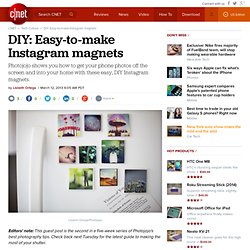 DIY: Easy-to-make Instagram magnets - CNET Mobile