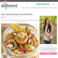 Easy Marinated Mushrooms