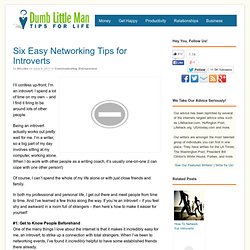Six Easy Networking Tips for Introverts