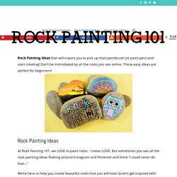 50 easy rock painting ideas that will inspire you - Rock Painting 101
