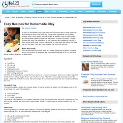 Easy Recipes for Homemade Clay