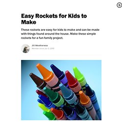 Easy Rockets for Kids to Make