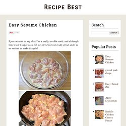 Recipe Best: Easy Sesame Chicken