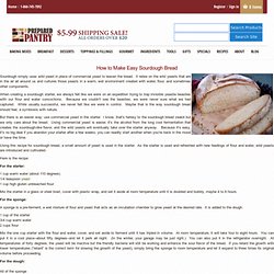 How to Make Easy Sourdough Bread