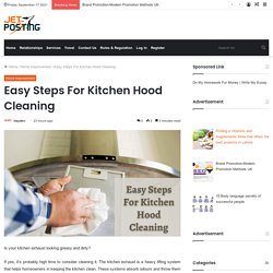 Some Easy Steps For Kitchen Hood Cleaning