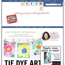 Easy Tie Dye Art with Baby Wipes