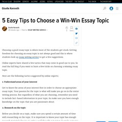 5 Easy Tips to Choose a Win-Win Essay Topic