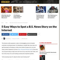 5 Easy Ways to Spot a B.S. News Story on the Internet