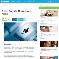 3 Easy Ways to Grow Earned Media