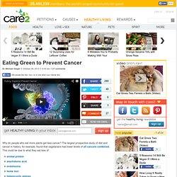Eating Green to Prevent Cancer