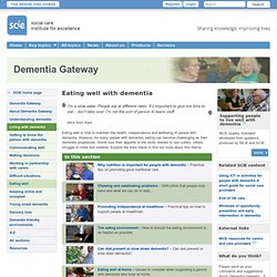 Eating well with dementia – SCIE Dementia Gateway