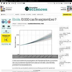 EBOLA. 10 000 cas fin septembre