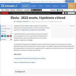 Ebola : 2622 morts, l'épidémie s'étend