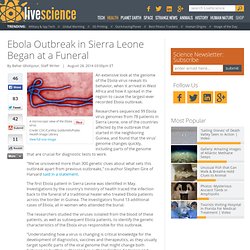 Ebola Outbreak in Sierra Leone Began at a Funeral