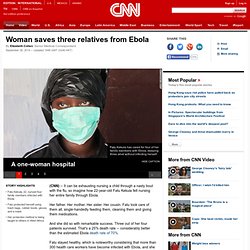Ebola: Woman saves three relatives from death