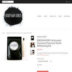 EBONiiVORY Activated Coconut Charcoal Teeth Whitening Kit