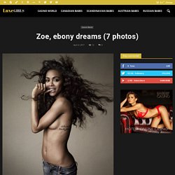 Zoe, ebony dreams (7 photos)