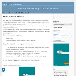 Ebook Tutoriel Arduino - Le blog d'Eskimon