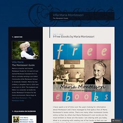 9 Free Ebooks by Maria Montessori