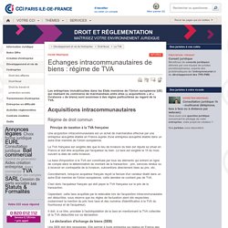 Echanges intracommunautaires de biens : régime de TVA