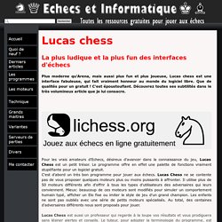 Lucas Chess - Echecs et informatique sur PC-Windows