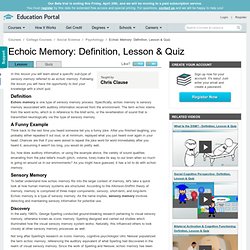 Echoic Memory: Definition, Lesson & Quiz