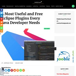 5 Most Useful and Free Eclipse Plugins Every Java Developer Needs – Article Event