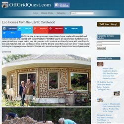 Eco Homes from the Earth: Cordwood