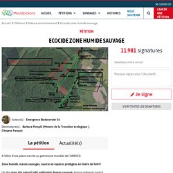 Ecocide zone humide sauvage