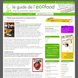 Le Guide de l'Ecofood - Êtes vous locavore ou distavore?