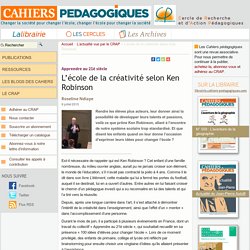 L’école de la créativité selon Ken Robinson