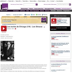 Les écoles de Chicago (1/4) : Leo Strauss - Idées
