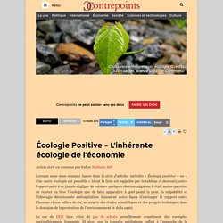 Écologie Positive – L’inhérente écologie de l’économie