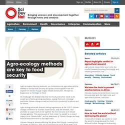 Agro-ecology methods are key to food security