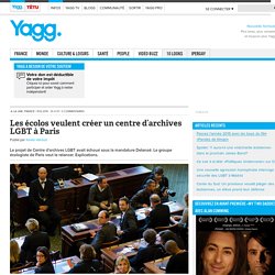 Les écolos veulent créer un centre d’archives LGBT à Paris
