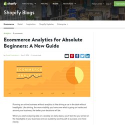 Ecommerce Analytics for Absolute Beginners: A New Guide