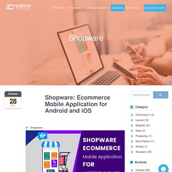 Shopware eCommerce for Android and iOS Mobile Applications