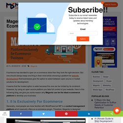 Why Magento is best for ecommerce business