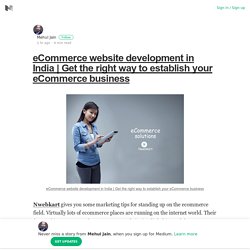 Get the right way to establish your eCommerce business