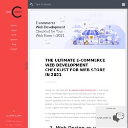 The Ultimate Ecommerce Web Development Checklist for 2021