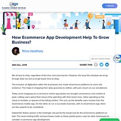 How Ecommerce app development help to grow business?