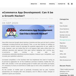 eCommerce App Development: Can it be a Growth Hacker?