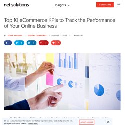 10 eCommerce KPIs to Track the Performance of Your Online Business