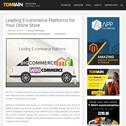 Top Ecommerce Platforms For Your E-Store Business