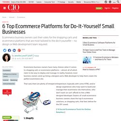 6 Top Ecommerce Platforms for Do-It-Yourself Small Businesses