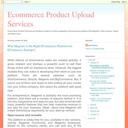 Why Magento is the Right ECommerce Platform for Startups?
