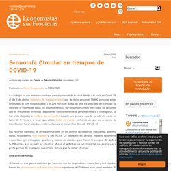 Economía Circular en tiempos de COVID-19 – Economistas sin Fronteras
