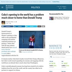Cuba's opening to the world has a problem much closer to home than Donald Trump