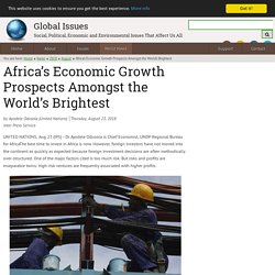 Africa’s Economic Growth Prospects Amongst the World’s Brightest
