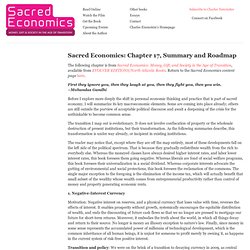 Sacred Economics: Chapter 17, Summary and Roadmap
